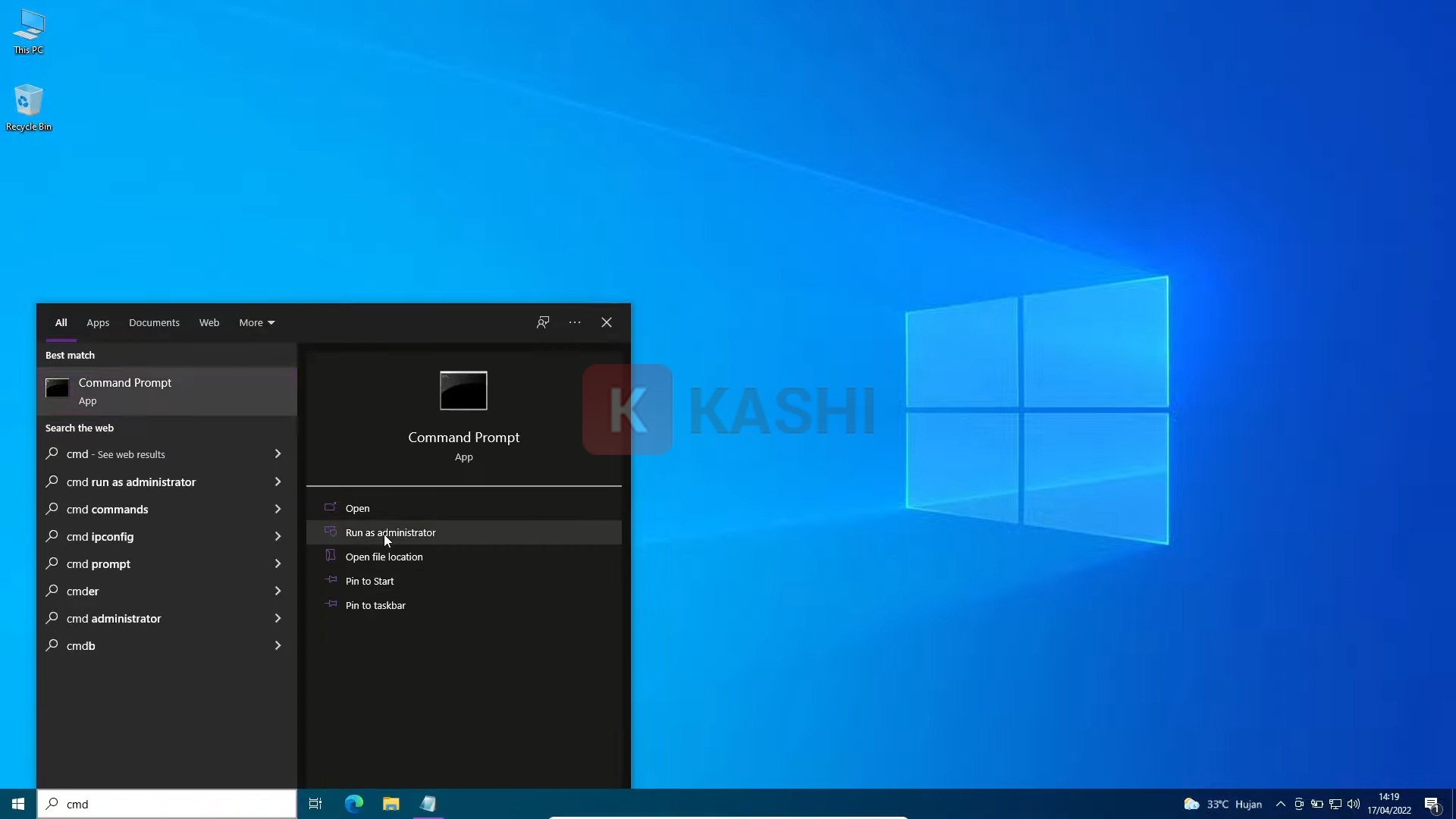 Mở "Command Prompt" ở "Start"-> "Run as Administrator".