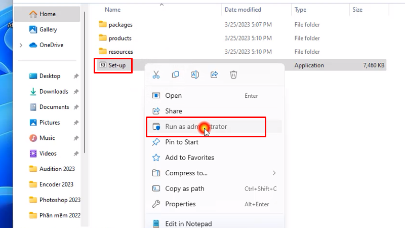 chuột phải file Setup chọn Run As Admin